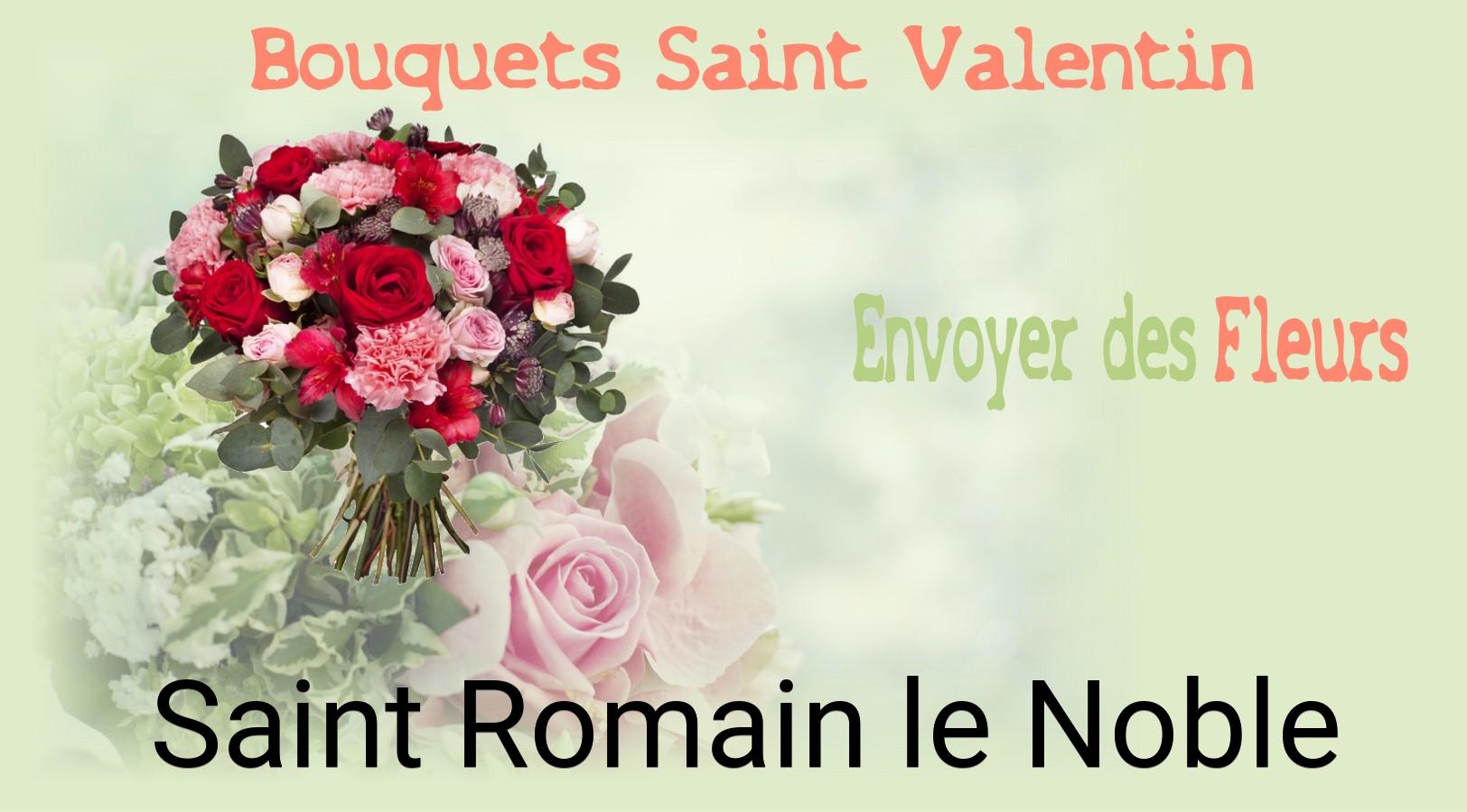 Roses de Saint-Valentin livrées à Saint-Romain-le-Noble
